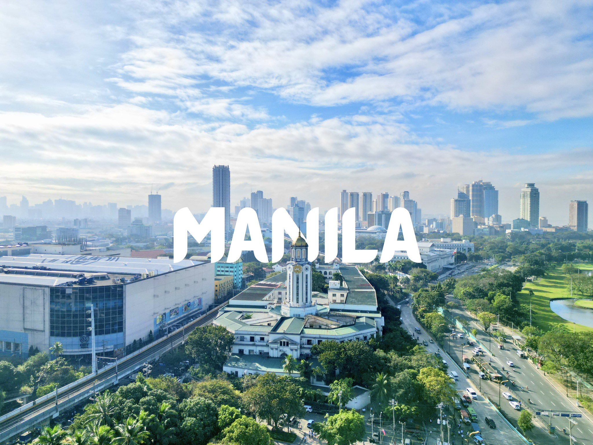 KHÁM PHÁ MANILA - THIÊN ĐƯỜNG DU LỊCH PHILIPPINES