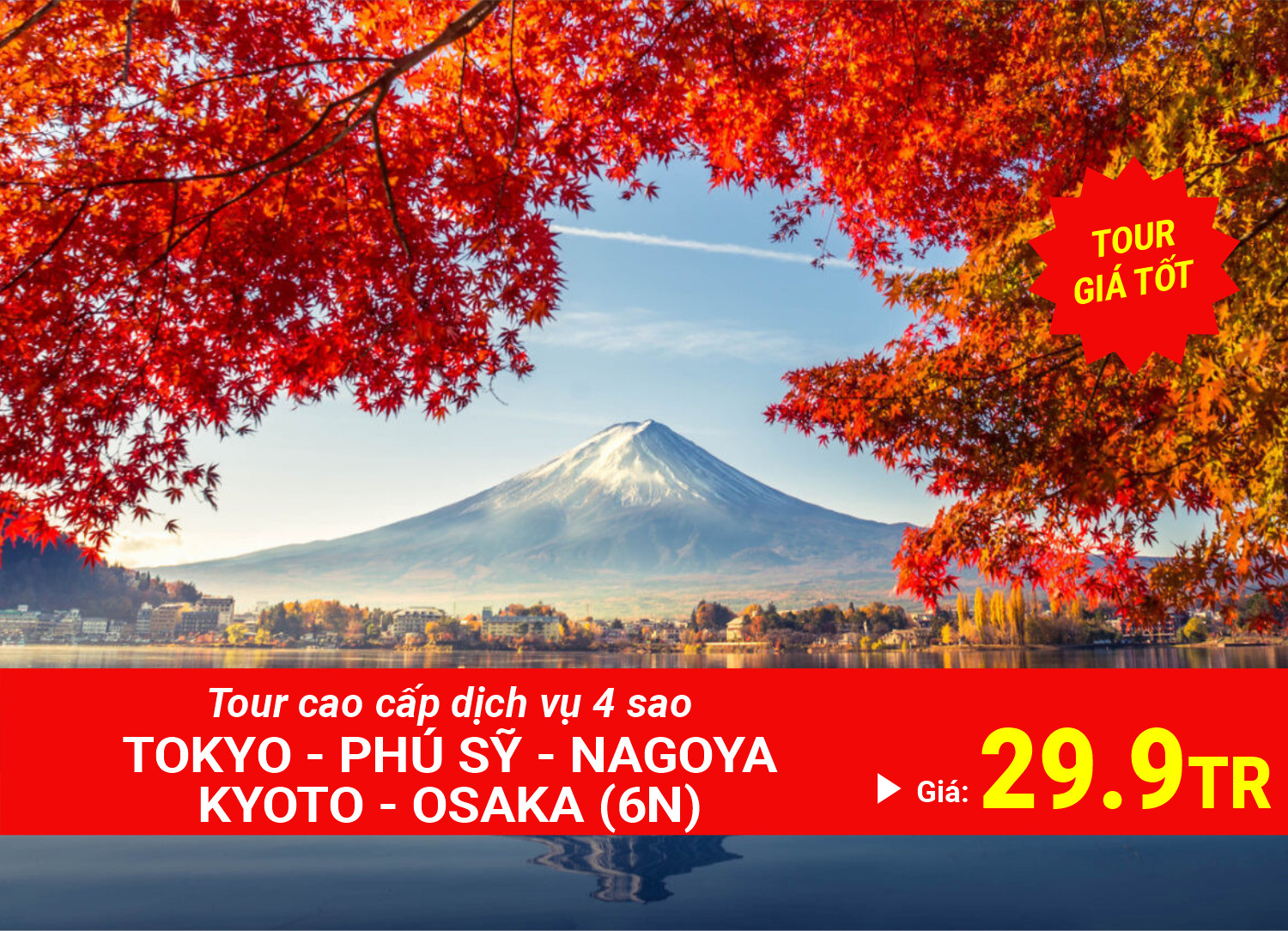 TOUR CAO CẤP NHẬT BẢN 6 NGÀY 